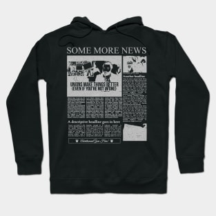 SOME MORE NEWS - NEWSPAPER (For dark) Hoodie